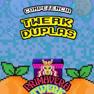 Twerk Duplas